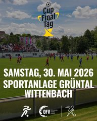 OFV-Cupfinaltag 2026: Grosses Fussballfest in Wittenbach